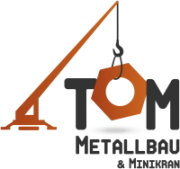 Logo von Tom Metallbau & Minikran e.U.